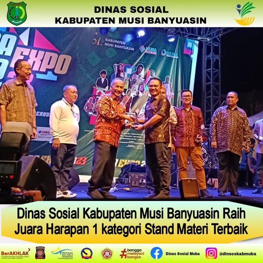 Dinas Sosial  Kabupaten Musi Banyuasin (Kab Muba), meraih juara harapan 1